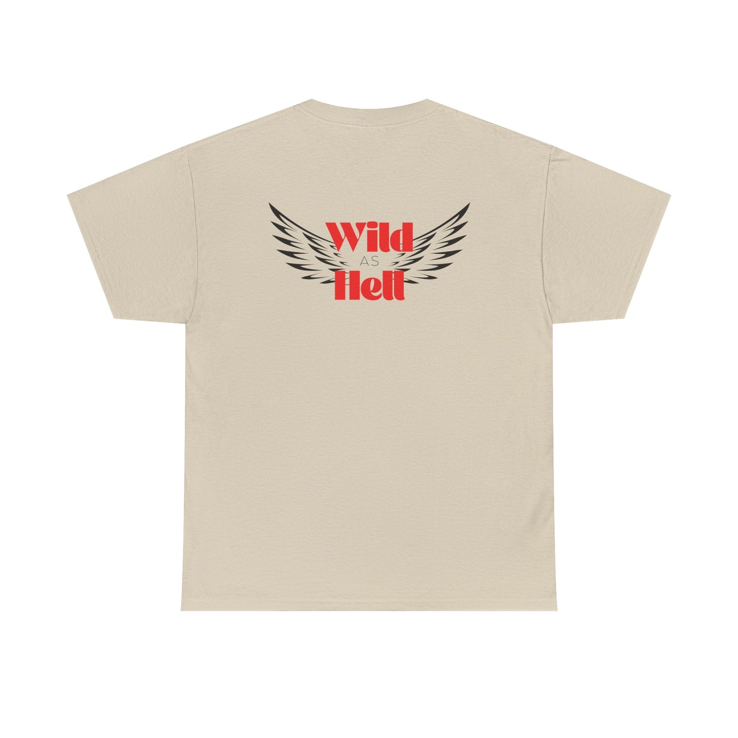Wild as Hell Ladies Tee