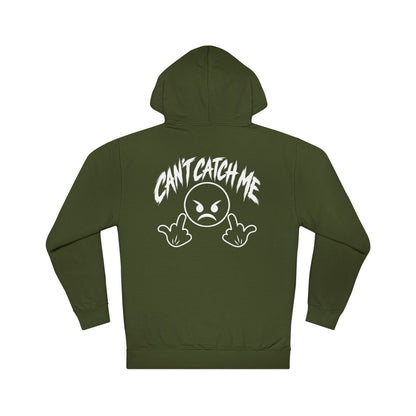 Can't Catch Me Hoodie