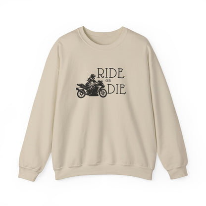 Ride or Die Sweatshirt