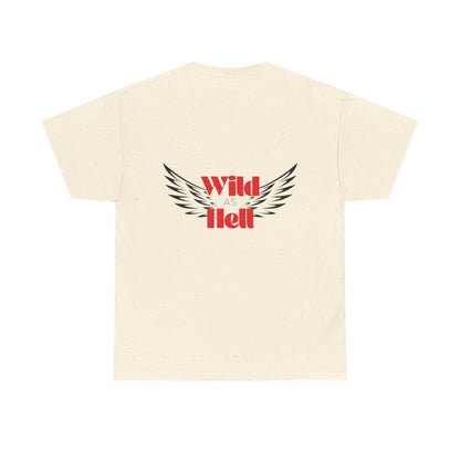 Wild as Hell Ladies Tee