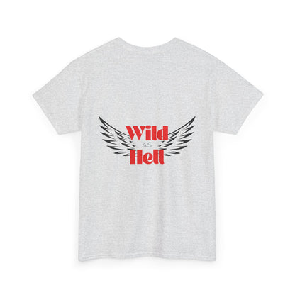 Wild as Hell Ladies Tee