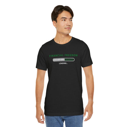 Financial Freedom Tee