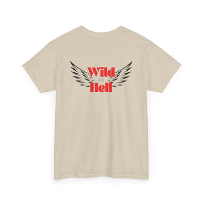 Wild as Hell Ladies Tee