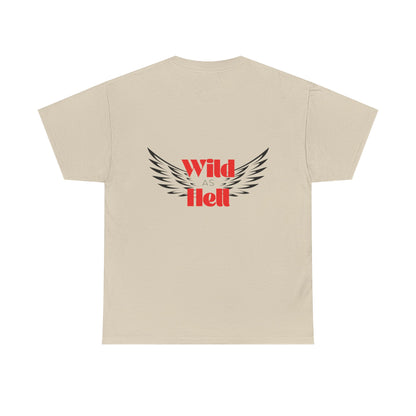 Wild as Hell Ladies Tee