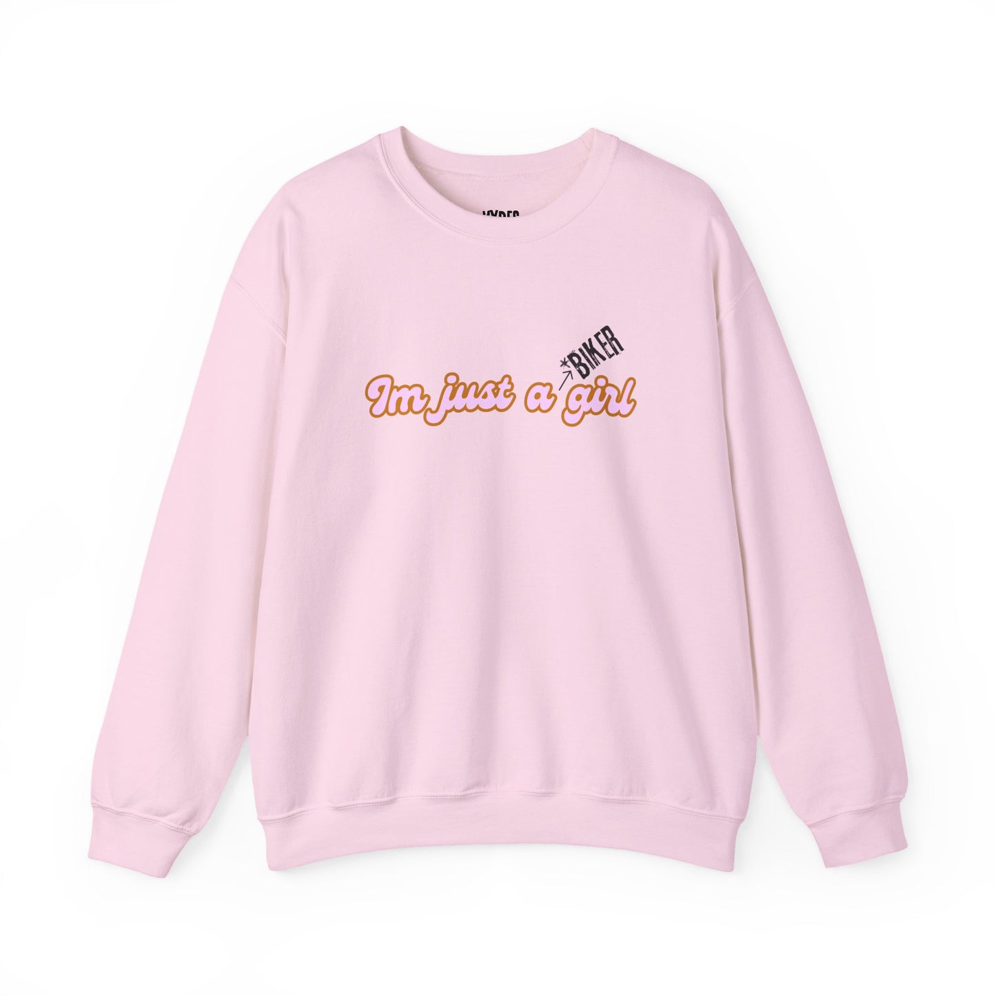 I'm Just a Girl Crewneck Sweatshirt