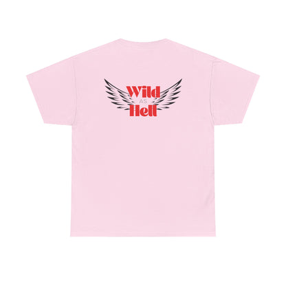 Wild as Hell Ladies Tee