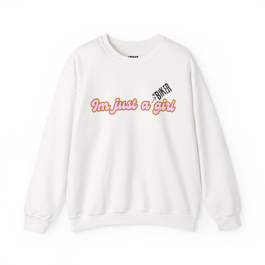 I'm Just a Girl Crewneck Sweatshirt