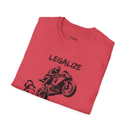 Legalize Wheelies T-Shirt