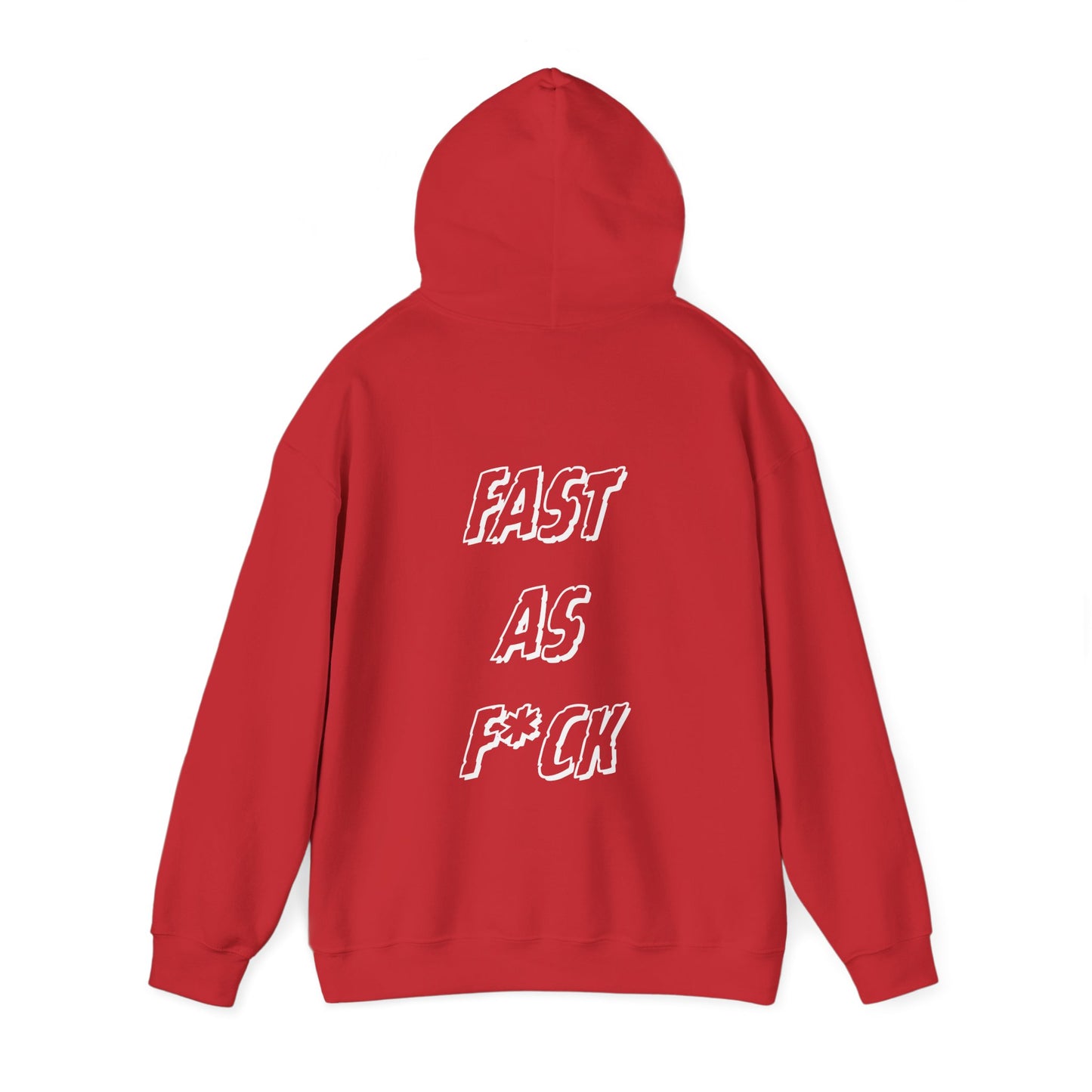 Fast As F*ck Racing Hoodie