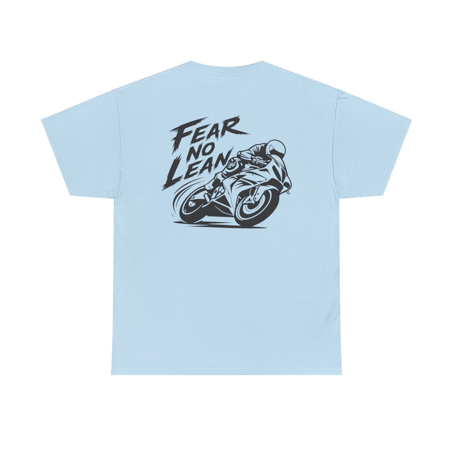 Fear No Lean Tee