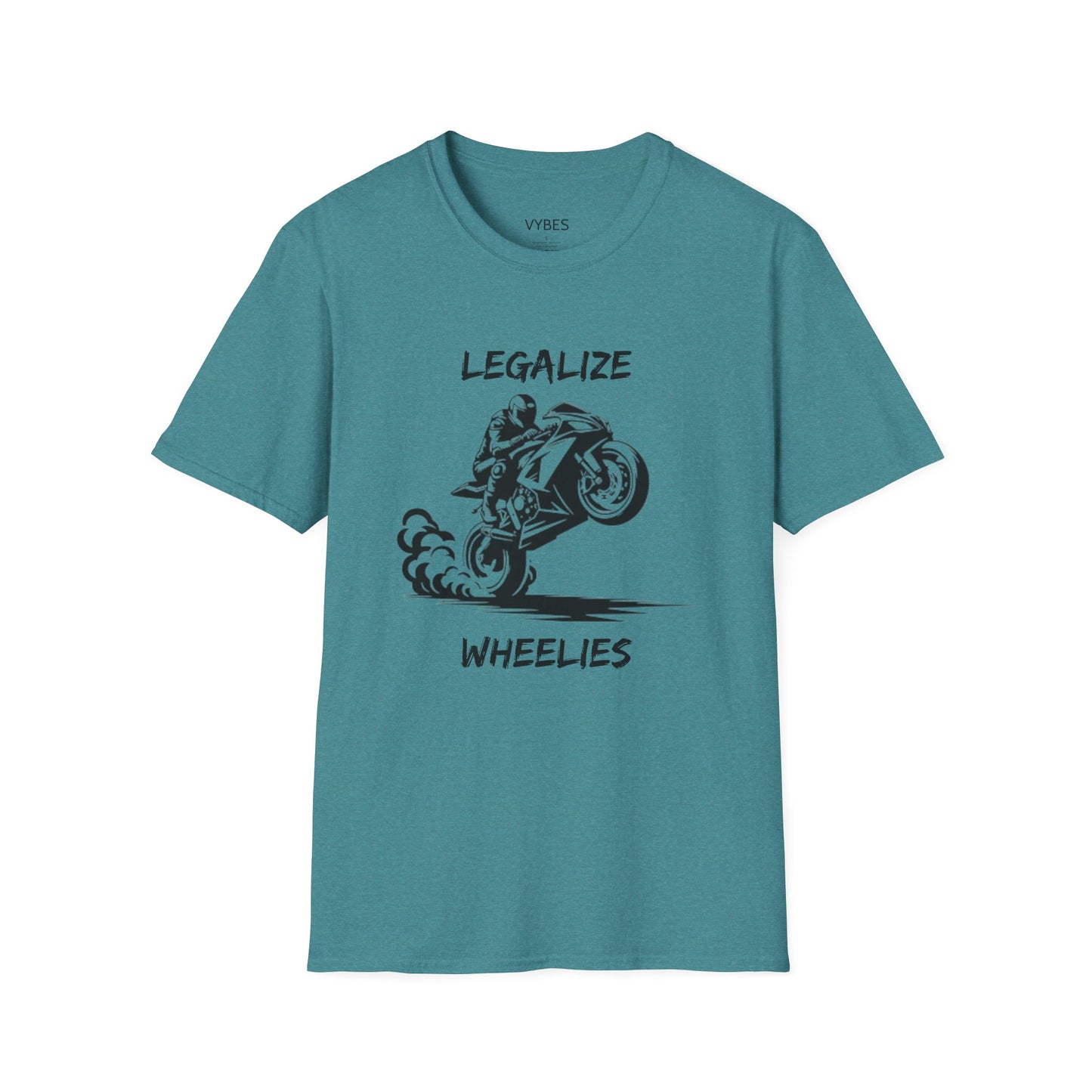 Legalize Wheelies T-Shirt