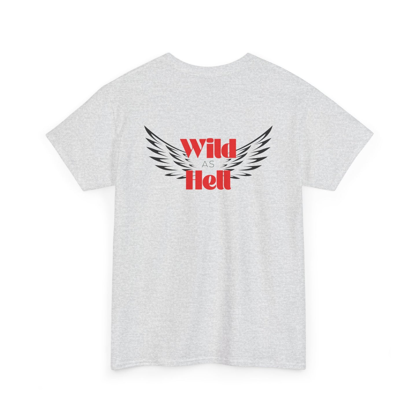 Wild as Hell Ladies Tee
