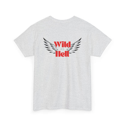 Wild as Hell Ladies Tee