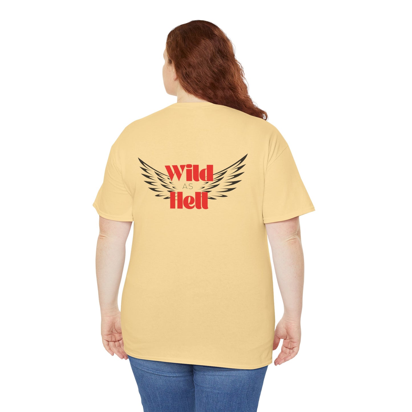 Wild as Hell Ladies Tee