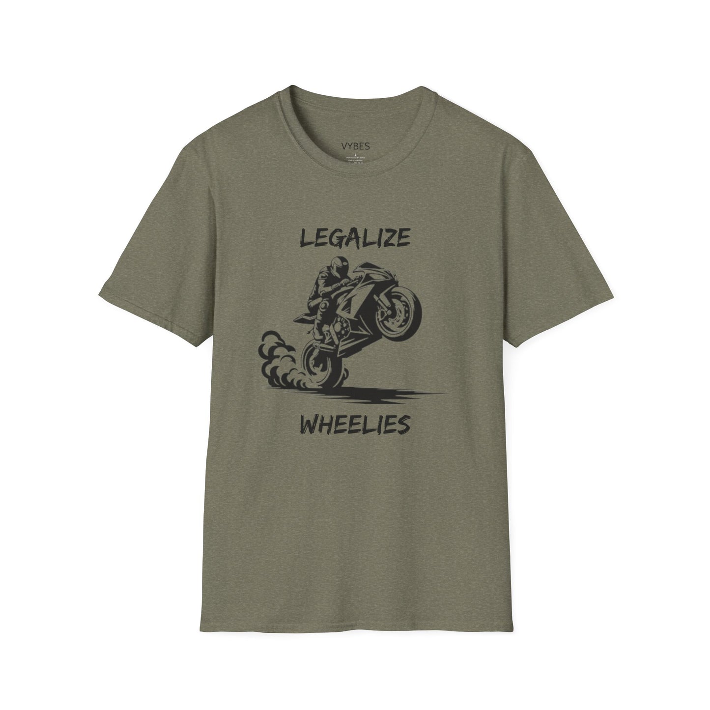 Legalize Wheelies T-Shirt