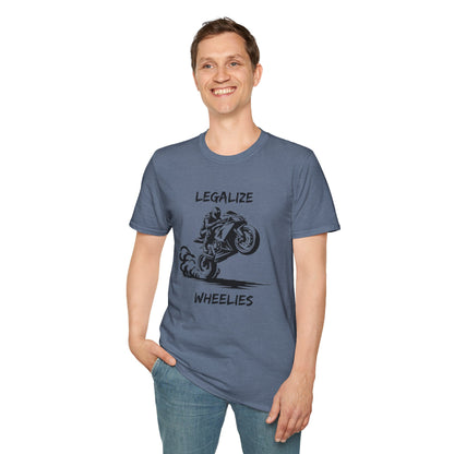 Legalize Wheelies T-Shirt