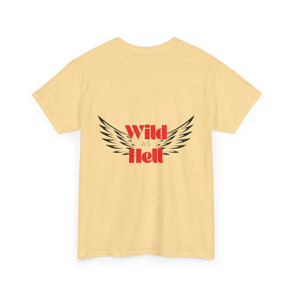 Wild as Hell Ladies Tee