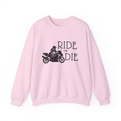 Ride or Die Sweatshirt