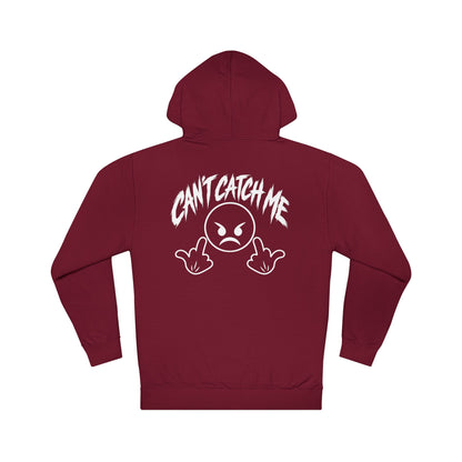 Can't Catch Me Hoodie