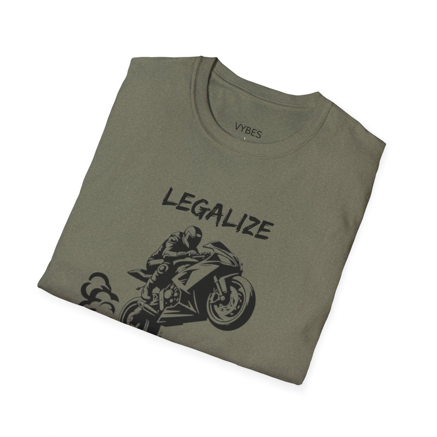Legalize Wheelies T-Shirt