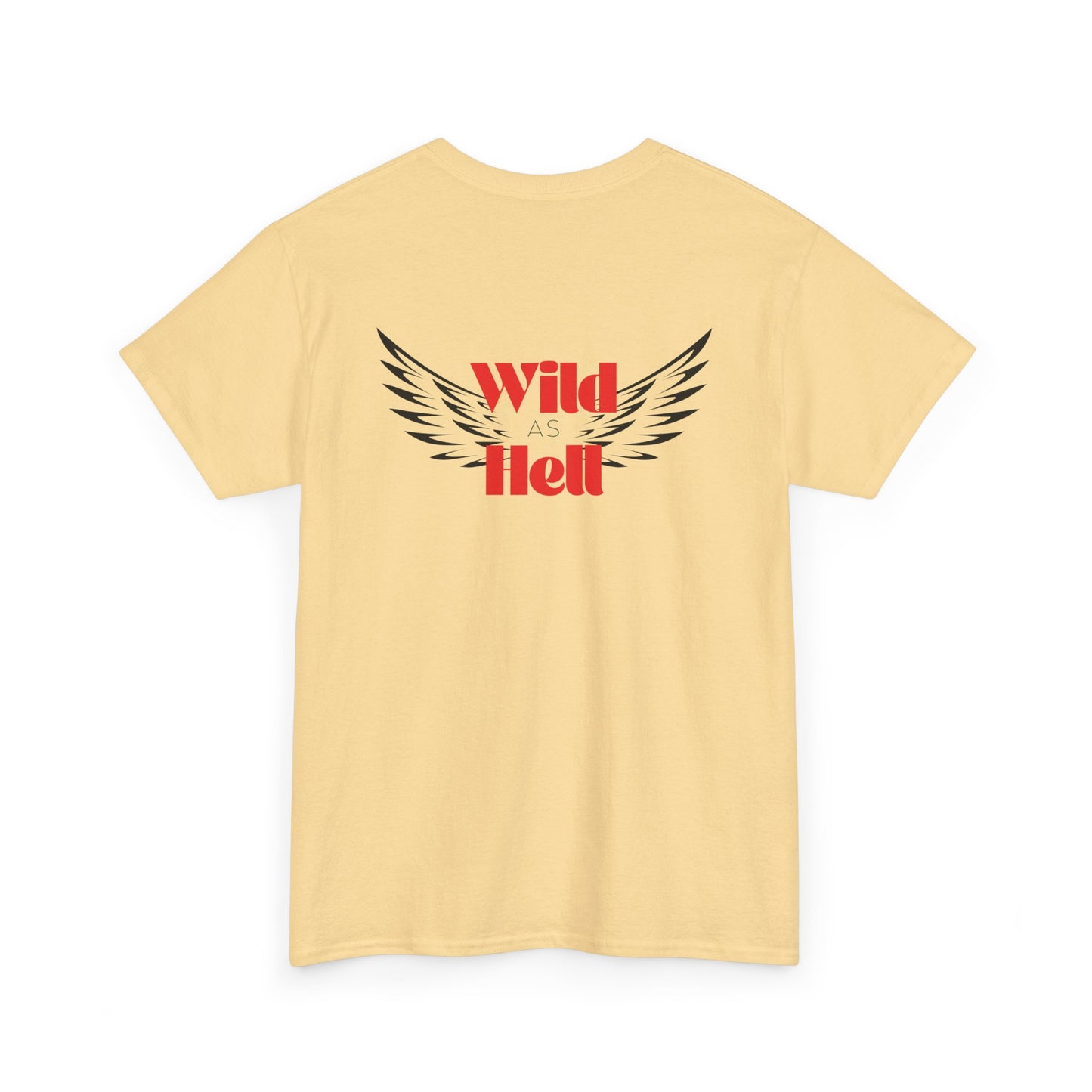 Wild as Hell Ladies Tee