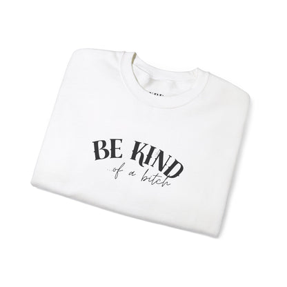 Be Kind Of A... Vybes Sweater