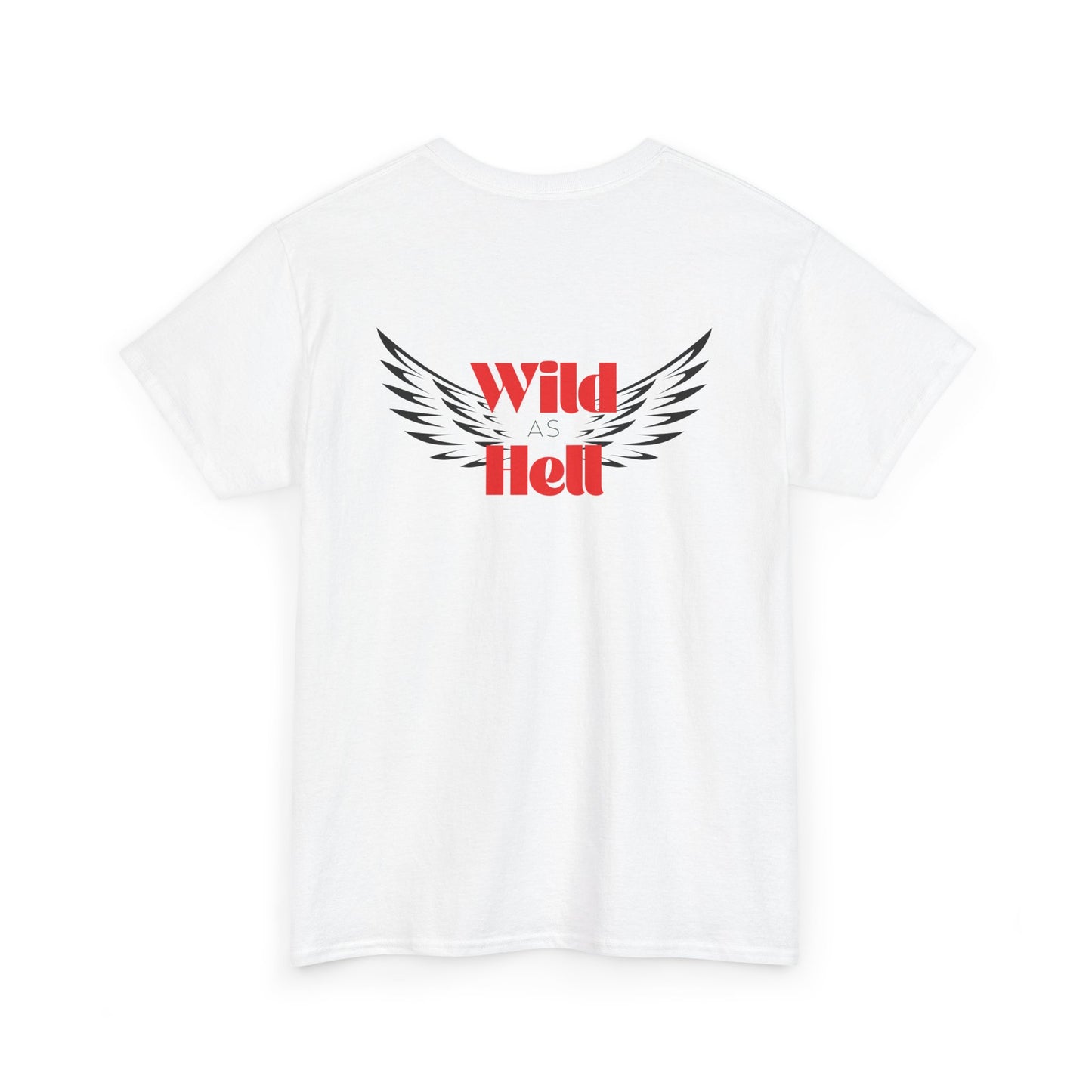 Wild as Hell Ladies Tee