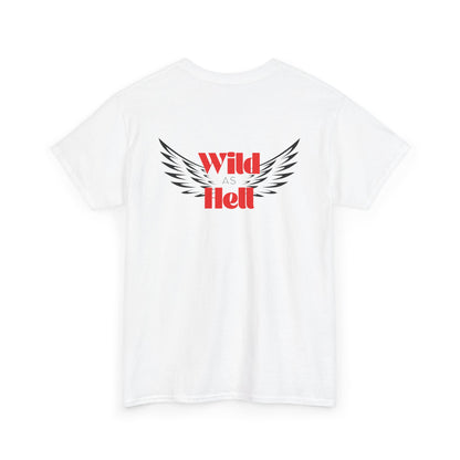 Wild as Hell Ladies Tee