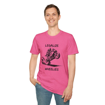 Legalize Wheelies T-Shirt
