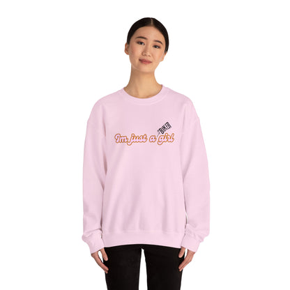 I'm Just a Girl Crewneck Sweatshirt