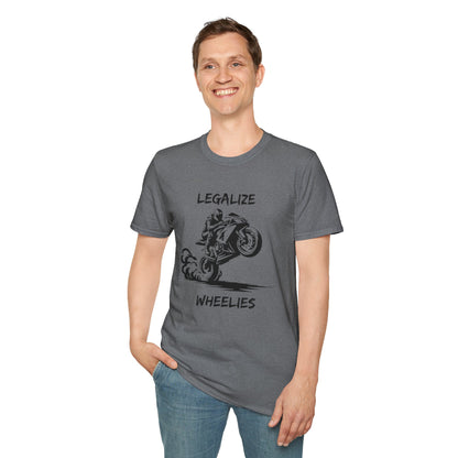 Legalize Wheelies T-Shirt