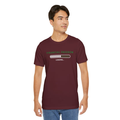 Financial Freedom Tee