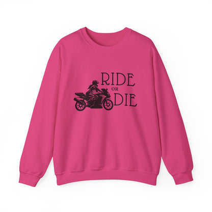 Ride or Die Sweatshirt