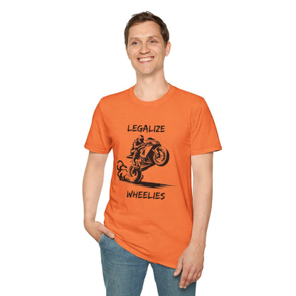 Legalize Wheelies T-Shirt