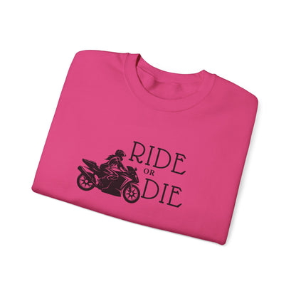 Ride or Die Sweatshirt