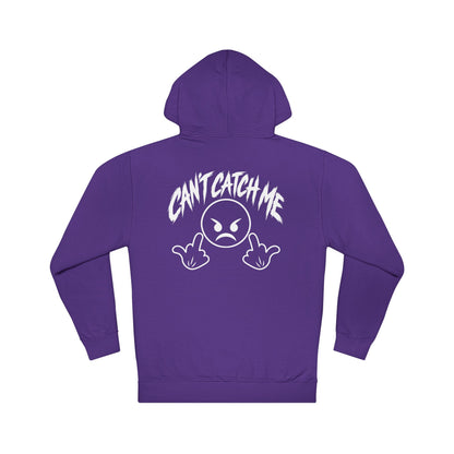 Can't Catch Me Hoodie