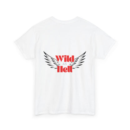 Wild as Hell Ladies Tee