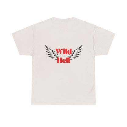 Wild as Hell Ladies Tee