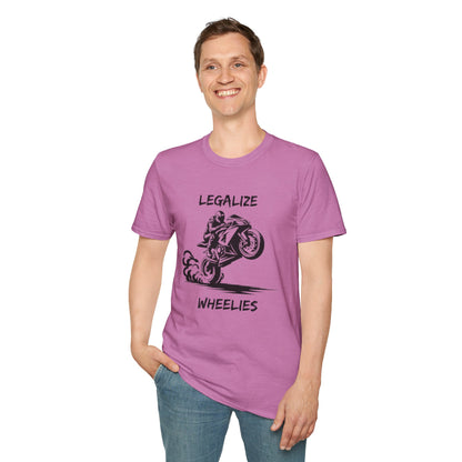 Legalize Wheelies T-Shirt