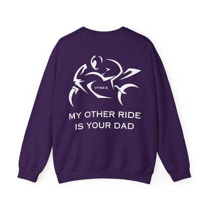 My Other Ride... Ladies Sweatshirt