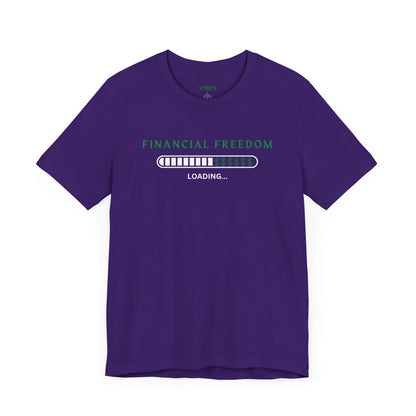 Financial Freedom Tee